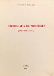 BIBLIOGRAFIA DE MOUZINHO. (Apontamentos).
